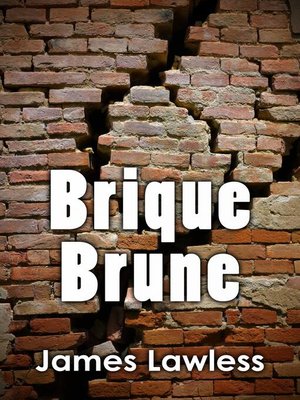 cover image of Brique Brune